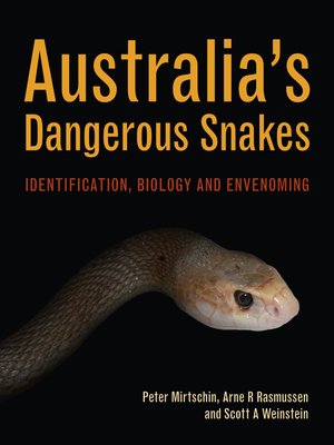 cover image of Australia's Dangerous Snakes